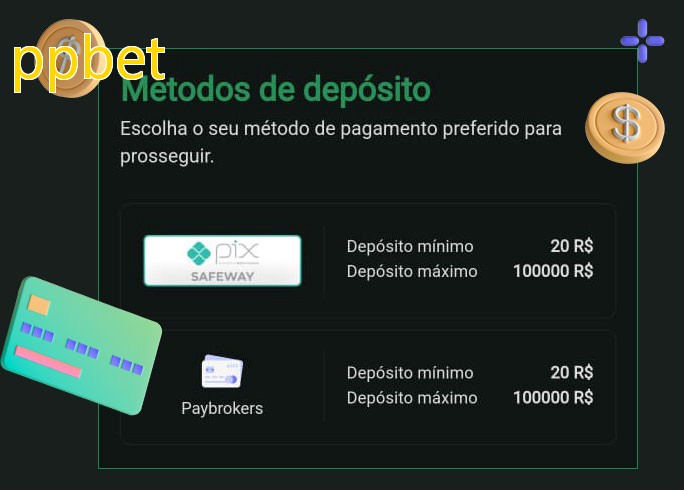 O cassino ppbetbet oferece uma grande variedade de métodos de pagamento